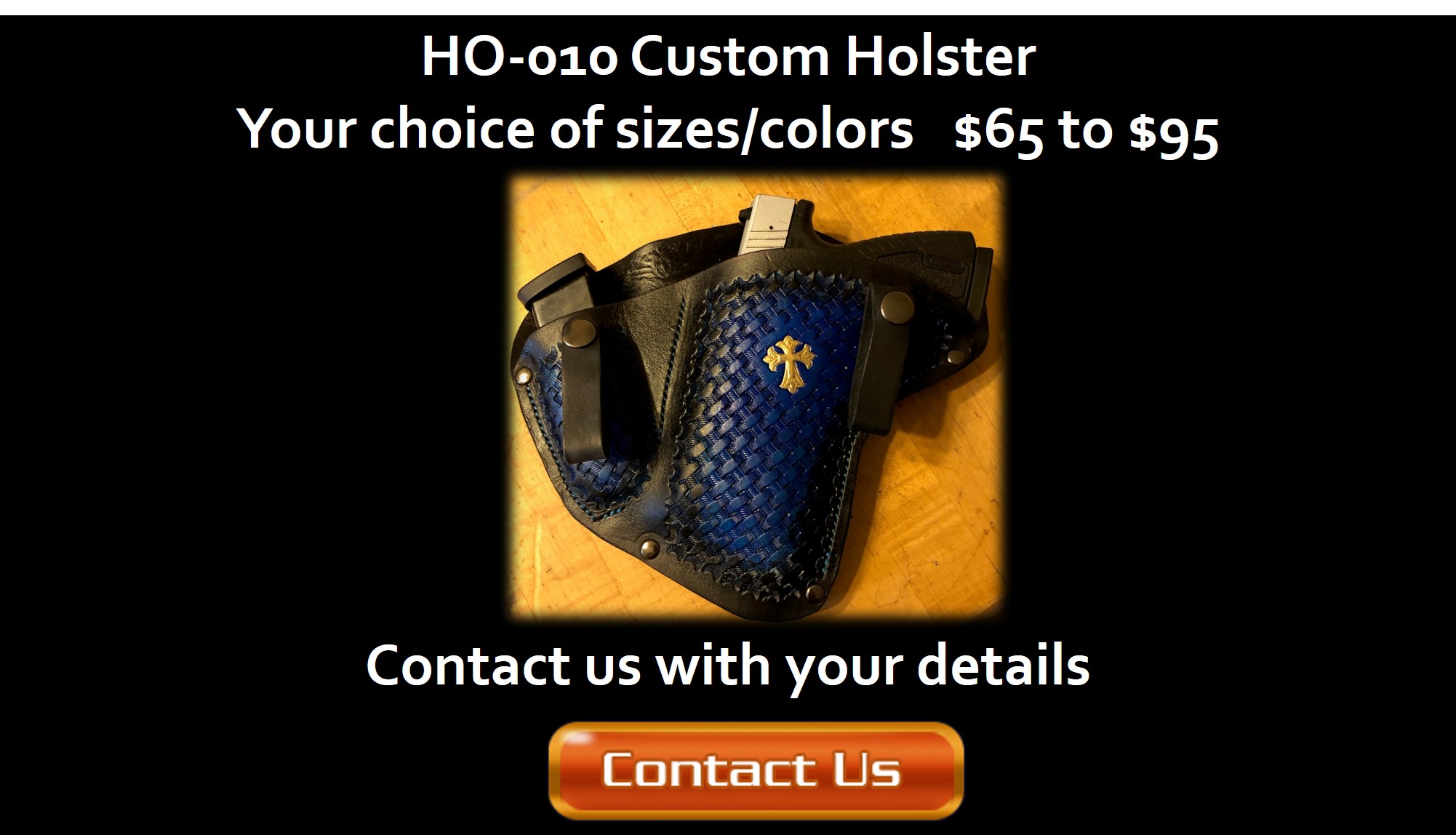 Custom Holster